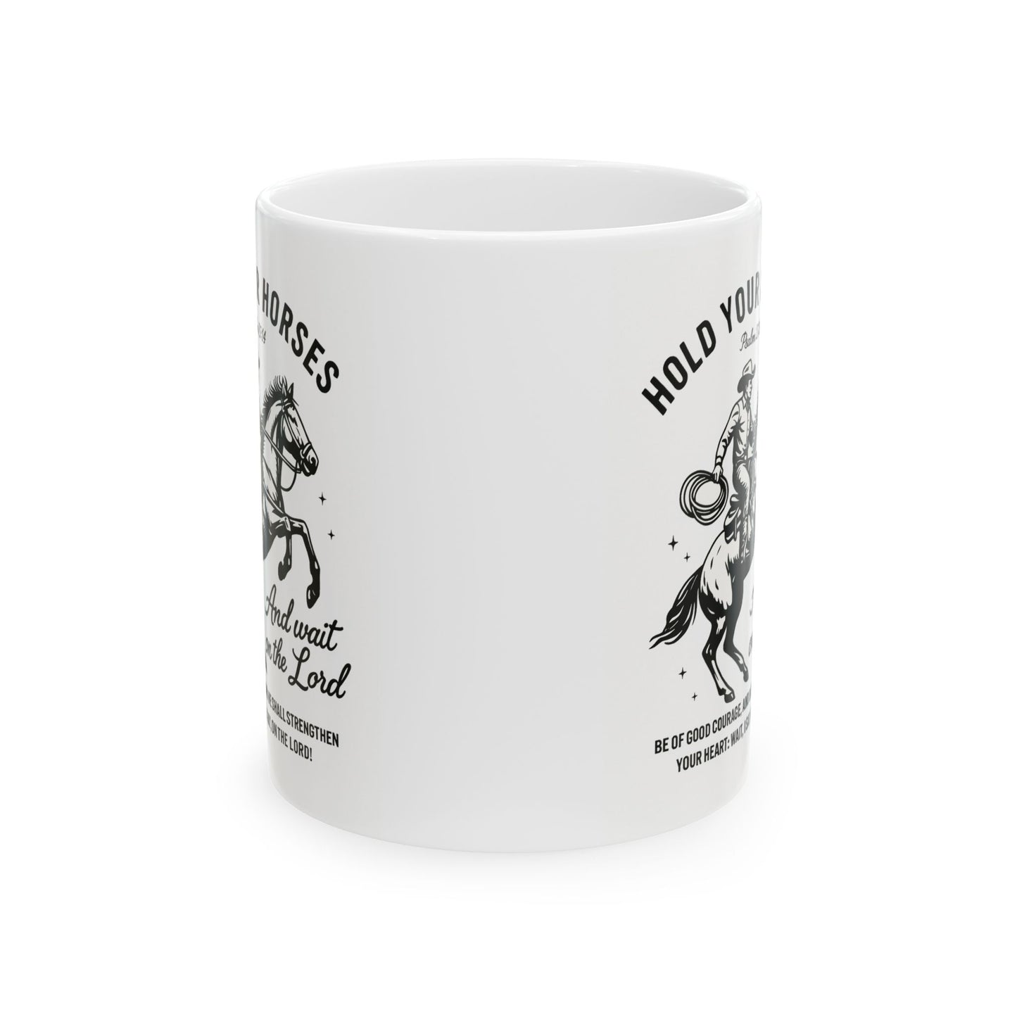 Hold Your Horses Mug