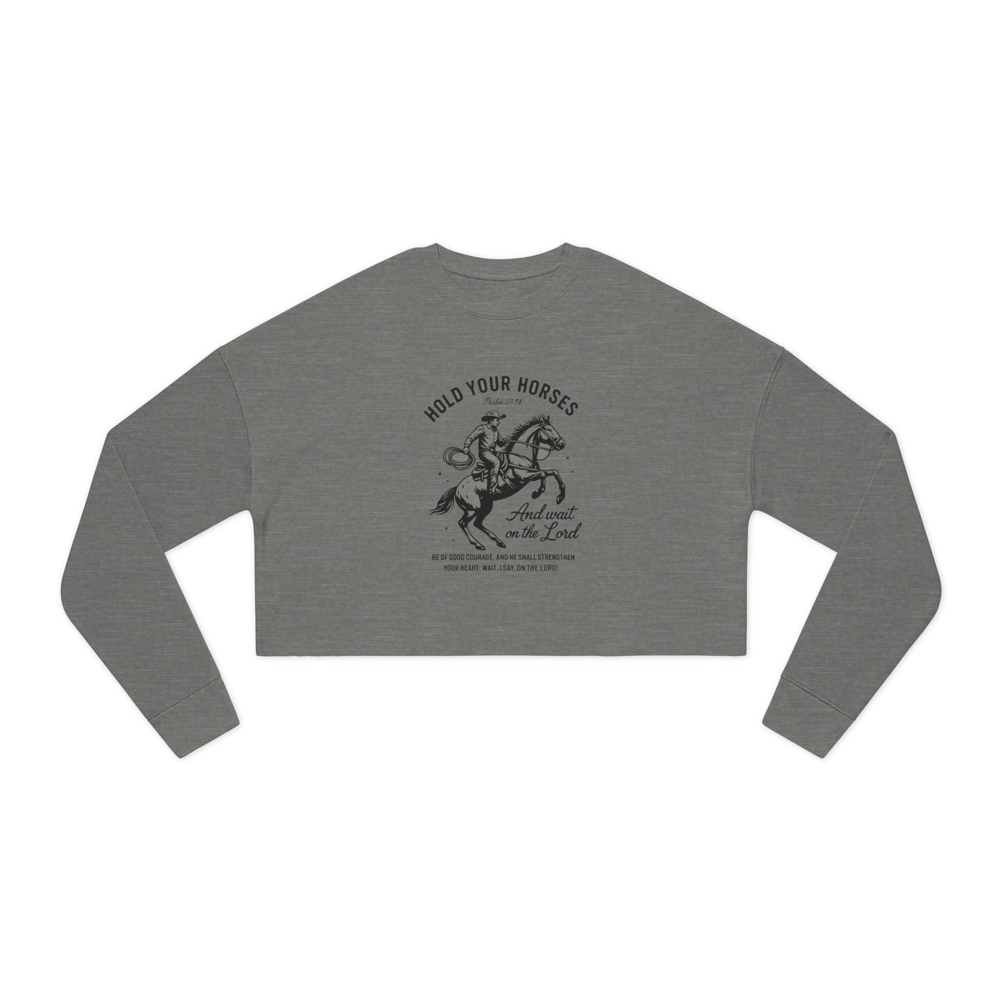 Hold Your Horses Cropped Sweatshirt
