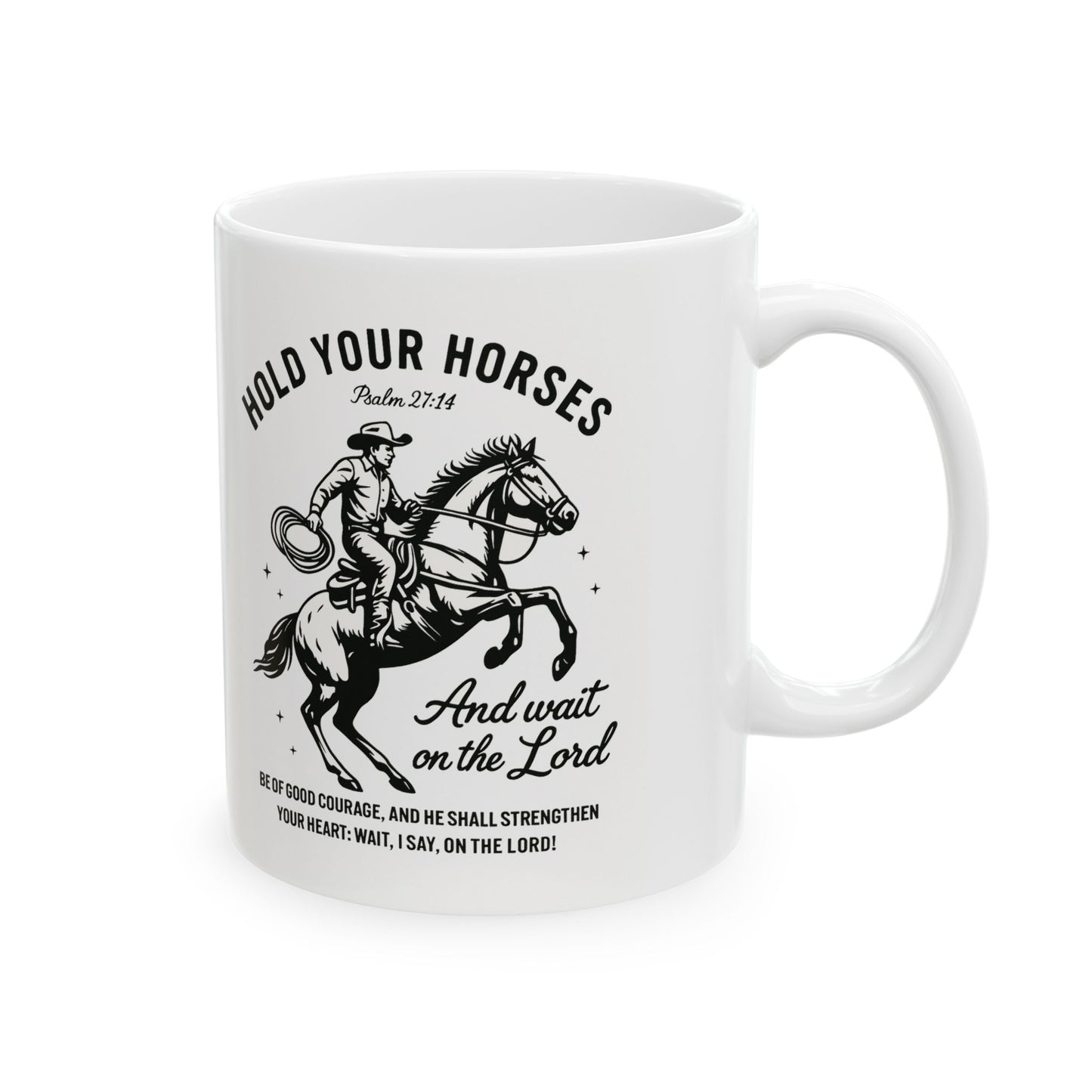 Hold Your Horses Mug