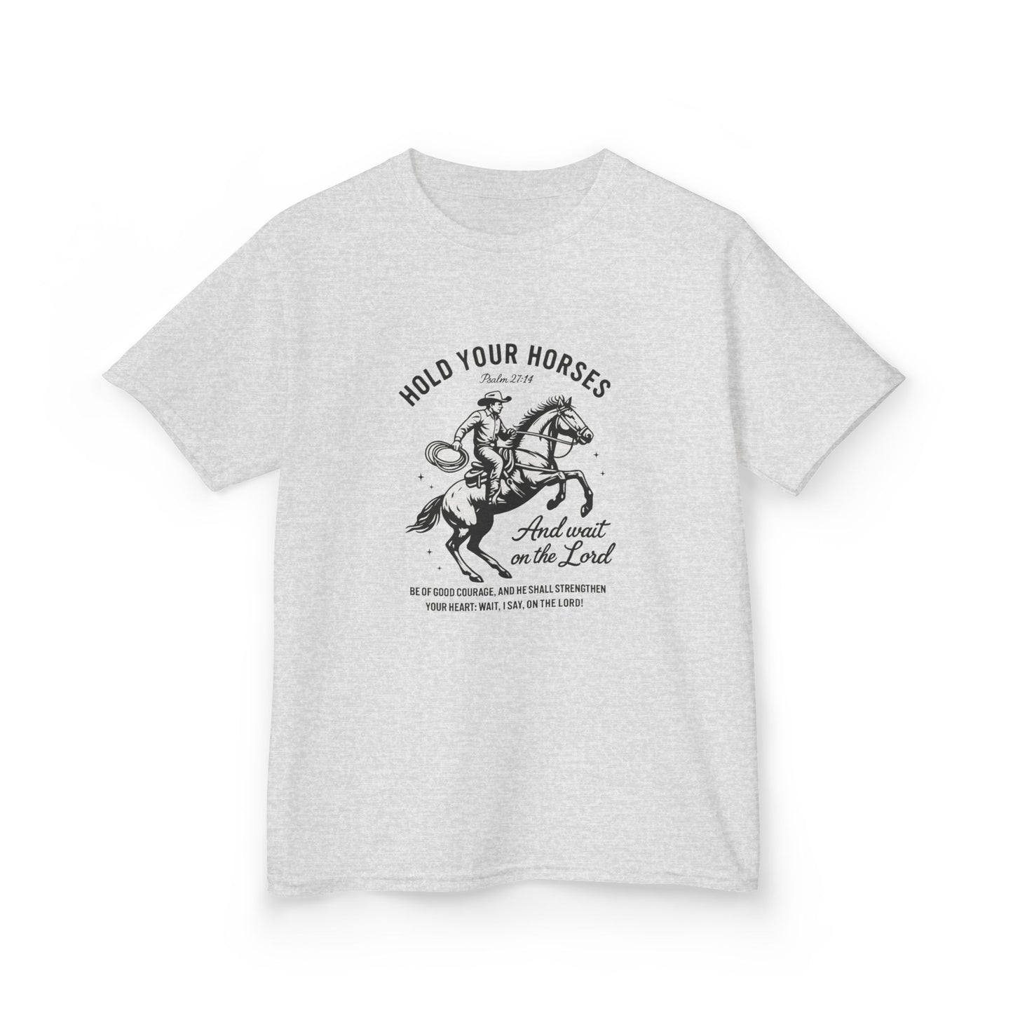 Kids Hold Your Horses Shirt